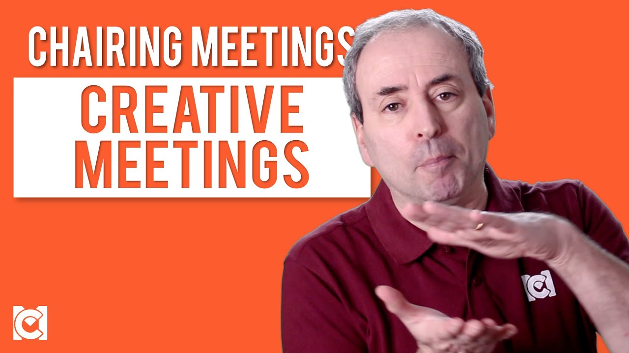 How to Chair Creative Meetings Tools and Techniques